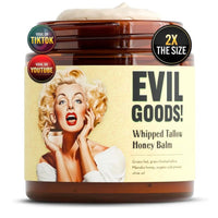 Jar of 'Evil Goods!' whipped tallow honey balm with a vintage-style label featuring a woman.